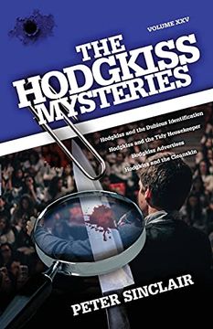 portada The Hodgkiss Mysteries: Volume Xxv: Hodgkiss and the Dubious Identification and Other Stories (en Inglés)