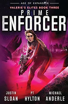 portada Prime Enforcer: Age of Expansion - a Kurtherian Gambit Series (3) (Valerie'S Elites) (in English)