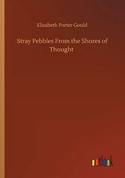 portada Stray Pebbles From the Shores of Thought (en Inglés)