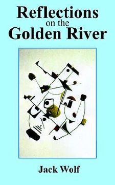 portada reflections on the golden river (en Inglés)