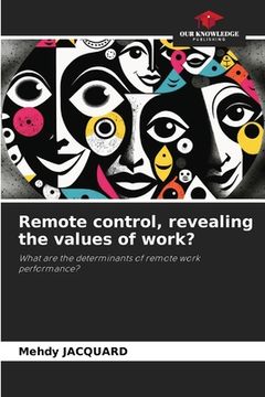 portada Remote control, revealing the values of work? (en Inglés)