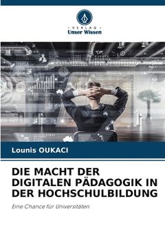 portada Die Macht Der Digitalen Pädagogik in Der Hochschulbildung (en Alemán)