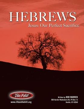 portada Hebrews Jesus: Our Perfect Sacrifice (en Inglés)
