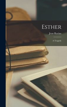 portada Esther: A Tragedy