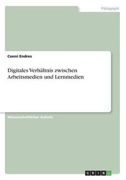 portada Digitales Verhaltnis Zwischen Arbeitsmedien Und Lernmedien (German Edition)