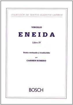 portada Eneida, Libro IV: Texto revisado y traducido por C. Romero