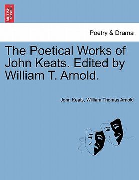 portada the poetical works of john keats. edited by william t. arnold. (en Inglés)