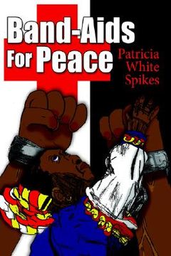 portada band-aids for peace (en Inglés)