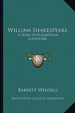 portada william shakespeare: a study in elizabethan literature (en Inglés)