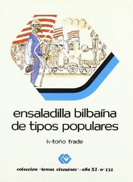 portada Ensaladilla Bilbaina de Tipos Populares (Bizkaiko Gaiak Temas Vizcai)
