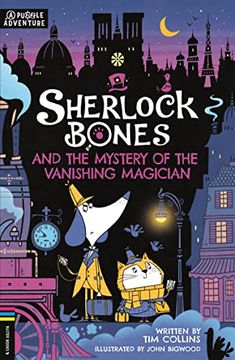 portada Sherlock Bones and the Mystery of the Vanishing Magician: A Puzzle Quest (3) (Adventures of Sherlock Bones) (en Inglés)