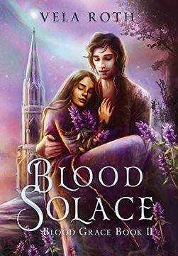 portada Blood Solace: A Fantasy Romance (Blood Grace) (en Inglés)