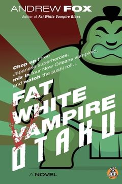 portada Fat White Vampire Otaku (3) (en Inglés)