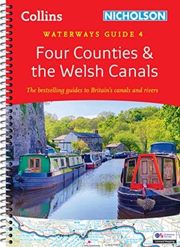 portada Four Counties and the Welsh Canals: For Everyone With an Interest in Britain’S Canals and Rivers 