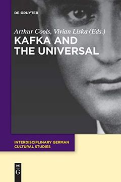 portada Kafka and the Universal (Interdisciplinary German Cultural Studies) (en Inglés)