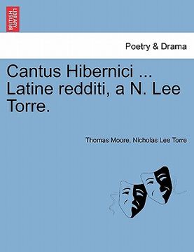 portada Cantus Hibernici ... Latine Redditi, A N. Lee Torre. (en Latin)