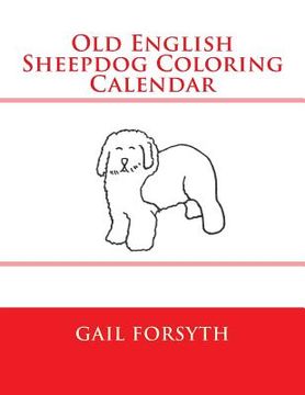 portada Old English Sheepdog Coloring Calendar (in English)