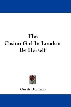 portada the casino girl in london by herself (in English)