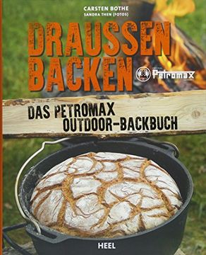 portada Drauã en Backen: Das Petromax Outdoor-Backbuch (en Alemán)