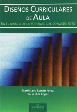 portada Diseños Curriculares de Aula en el Marco de la Sociedad del Conocimiento (Fundamentos Psicopedagógicos) (in Spanish)