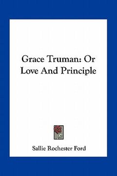 portada grace truman: or love and principle (en Inglés)
