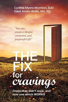 portada The fix for Cravings: One(S) That Didn’T Work, and now one Which Works (in English)