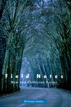 portada field notes: new and collected poems (en Inglés)