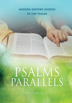 portada Psalms Parallels: Modern History Hidden in the Psalms (in English)