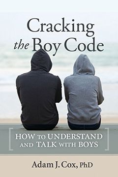 portada Cracking the boy Code: How to Understand and Talk With Boys (en Inglés)