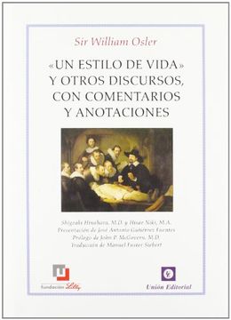 portada Un Estilo de Vida: Y Otros Discursos, con Comentarios y Anotaciónes (in Spanish)