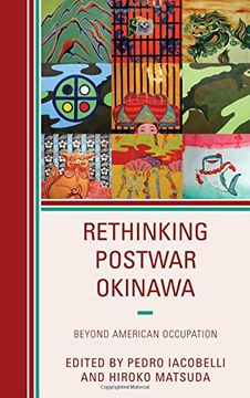 portada Rethinking Postwar Okinawa: Beyond American Occupation