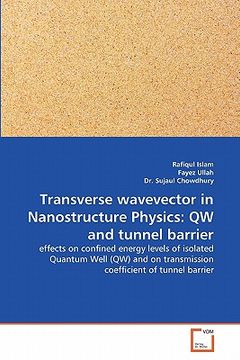portada transverse wavevector in nanostructure physics: qw and tunnel barrier (en Inglés)