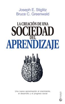 portada La Creación de una Sociedad del Aprendizaje (in Spanish)