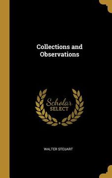 Collections and Observations (en Inglés)