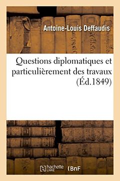portada Questions Diplomatiques Et de L'Organisation Du Ministere Des Affaires Etrangeres (Sciences Sociales) (French Edition)