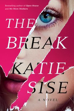 portada The Break: A Novel (en Inglés)