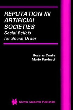 portada reputation in artificial societies: social beliefs for social order (en Inglés)