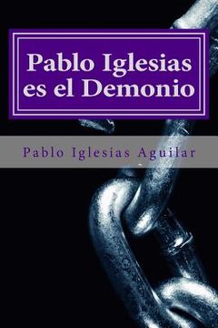portada Pablo Iglesias es el Demonio