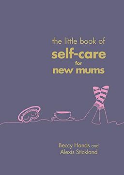 portada The Little Book of Self-Care for new Mums (en Inglés)