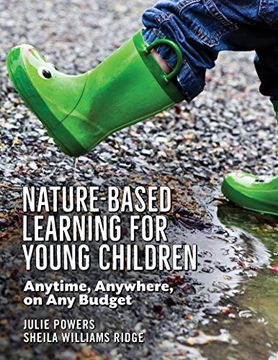 portada Nature-Based Learning for Young Children: Anytime, Anywhere, on Any Budget (en Inglés)