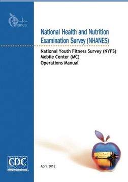 portada National Health and Nutrition Examination Survey (NHANES): National Youth Fitness Survey (NYFS) Mobile Center (MC) Operations Manual