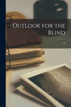portada Outlook for the Blind; 53 (en Inglés)