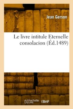 portada Le livre intitule Eternelle consolacion (in French)