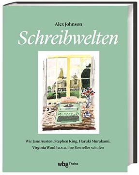 portada Schreibwelten: Wie Jane Austen, Stephen King, Haruki Murakami, Virgina Woolf U. Vi Au Ihre Bestseller Schufen (in German)