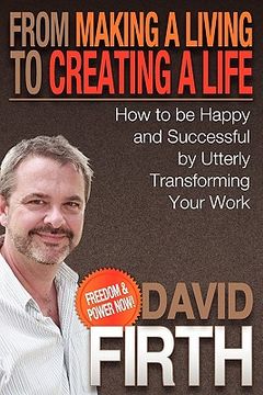 portada from making a living to creating a life (en Inglés)