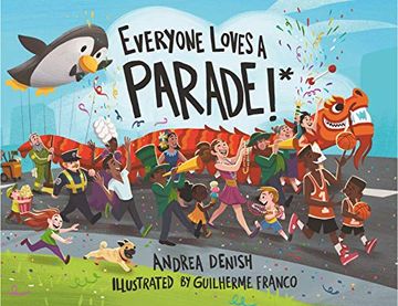 portada Everyone Loves a Parade! * (en Inglés)