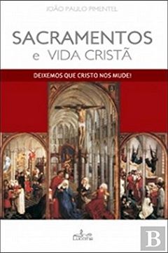 portada (Port). Sacramento e Vida Crista (in Portuguese)