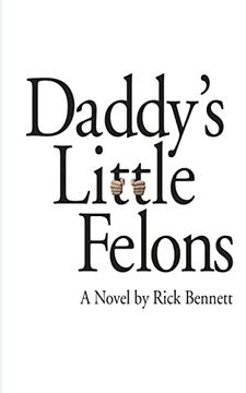 portada Daddy's Little Felons (en Inglés)
