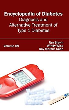 portada Encyclopedia of Diabetes: Volume 09 (Diagnosis and Alternative Treatment of Type 1 Diabetes)
