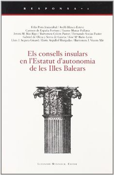 portada Els consells insulars en l'Estatut d'autonomia de les Illes Balears (in Spanish)